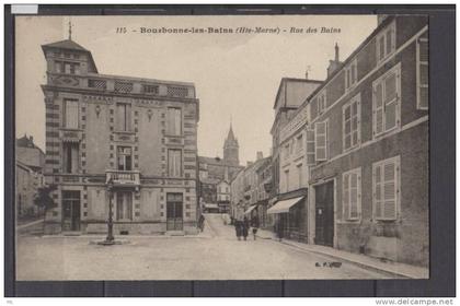 52 - Bourbonne les Bains - Rue des Bains