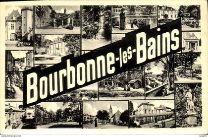 CPA BOURBONNE Les Bains vues diverses