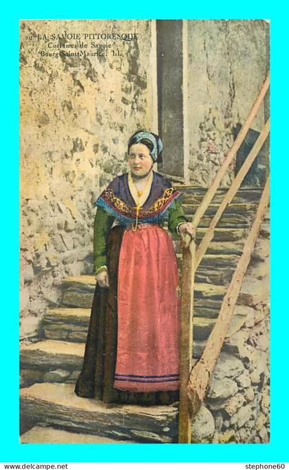a895 / 661 73 - BOURG SAINT MAURICE Costume de Savoie ( Femme Folklore )