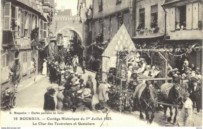 Carte POSTALE  Ancienne de  BOURGES - Chars des Taverniers & Gasteliers 1er Juillet 1923