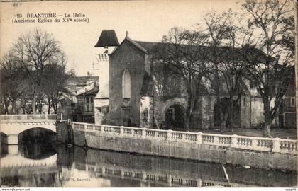 CPA Brantome La halle (ancienne eglise du 15eme)