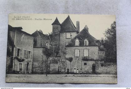 Bretenoux, vieilles maisons, Lot 46