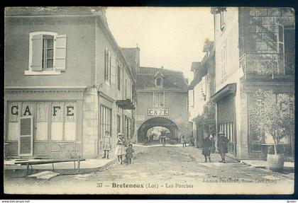 cpa du 46 Bretenoux  -- les Porches   SEPT24-45