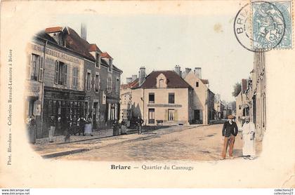 45-BRIARE- QUARTIER DU CAROUGE