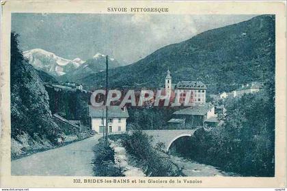 CPA Brides les Bains et les Glaciers de la Vanoise