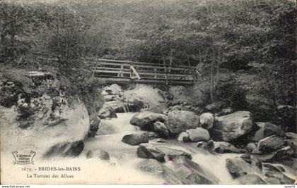 CPA Brides les Bains Le torrent des Allues