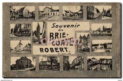CPA Souvenir de Brie Comte Robert