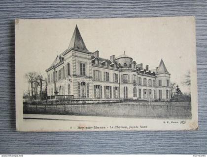 Cpa Bry sur Marne (94) le château façade nord