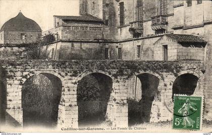 CPA Cadillac sur Garonne Les Fosses du chateau