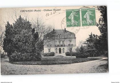 CAPENDU - Château Granel - très bon  état