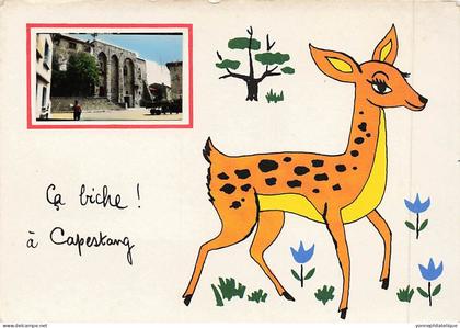 34 - HÉRAULT - CAPESTANG - illustration "ça biche à Capestang" avec mini photo couleur - 10273