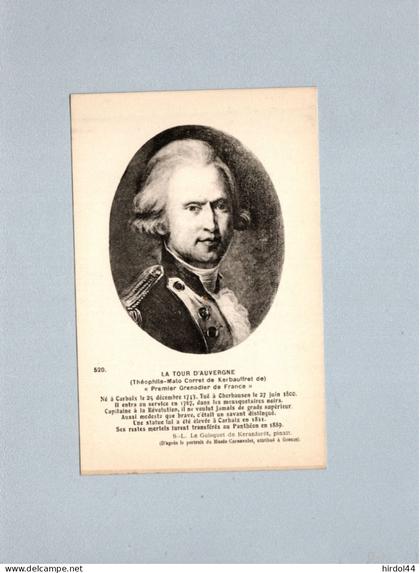 Carhaix-Plouguer (29) : Théophile Malo Corret de Kerbauffret de La Tour d'Auvergne (né à Carhaix le 25 décembre 1743)