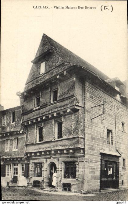CPA Carhaix Vieilles Maisons Rue Briseux