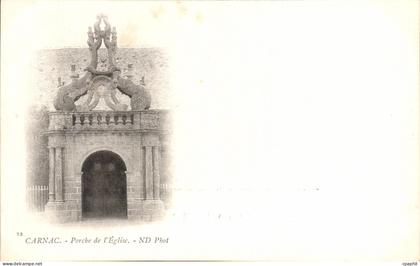 CPA Carnac Porche De l'Eglise