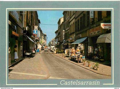 82 - Castelsarrasin - La rue piétonne - CPM - Voir Scans Recto-Verso