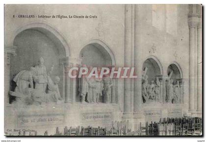 CPA Challans interieur de I eglise le chemin de creix