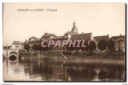 CPA Chalon sur Saone L'Hopital
