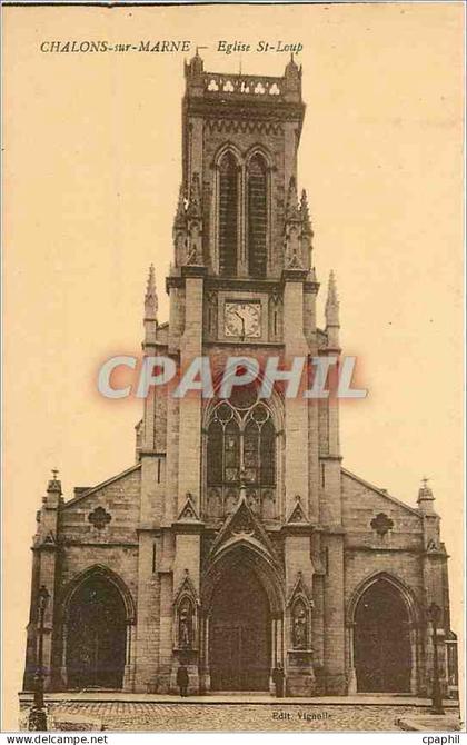 CPA Chalons sur Marne Eglise St Loup