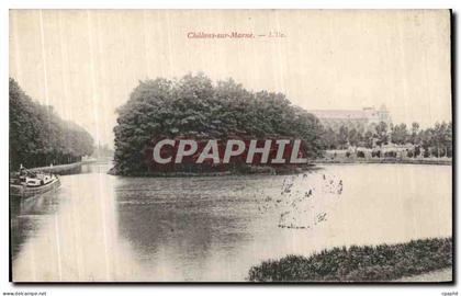 CPA Chalons Sur Marne L Ile