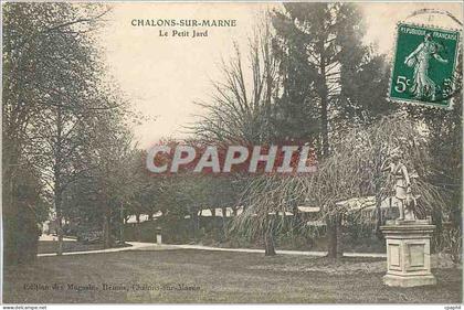CPA Chalons sur Marne le petit Jard