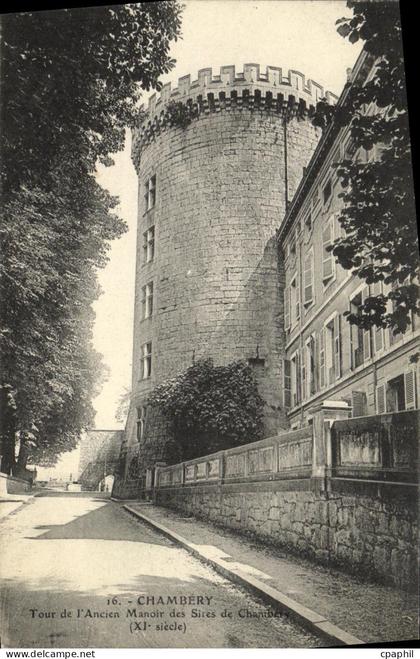 CPA Chambery Tour de L Ancien Manoir des Sires de Chambery