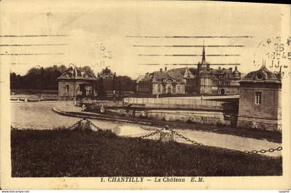 CPA Chantilly Le Chateau