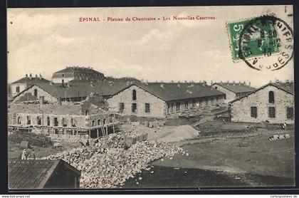 CPA Épinal, Plateau de Chantraine, Les Nouvelles Casernes