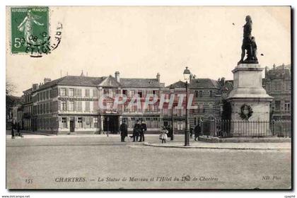 CPA Chartres La statue de Marceau et l'hotel du duc de Chartres