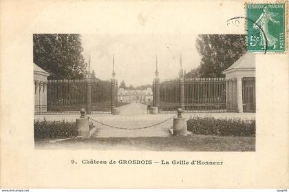 CPA CHATEAU DE GROSBOIS-L a Grille d'Honneur