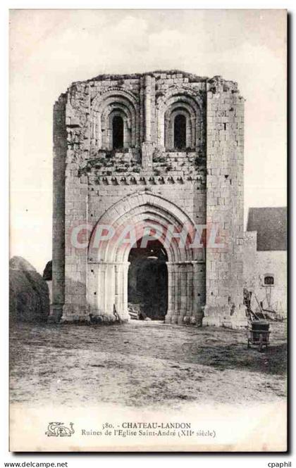 CPA Chateau Landon Ruines de l'eglise Ssaint Andre