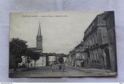Château Salins, rues de Nancy et maréchal Joffre, Moselle 57