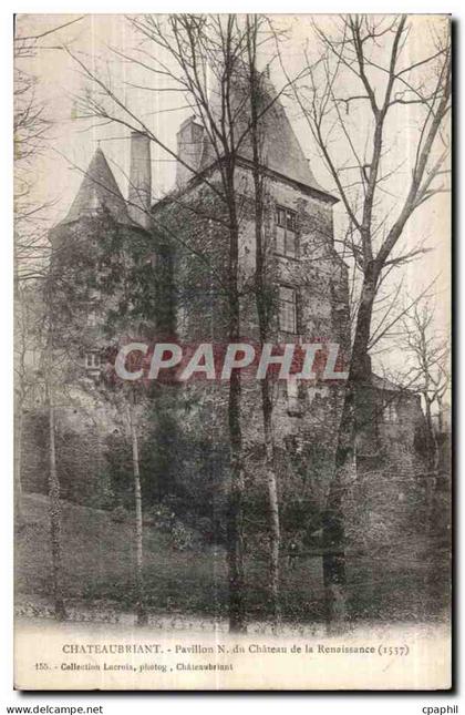 Chateaubriant - Chateau de la Renaissance - CPA
