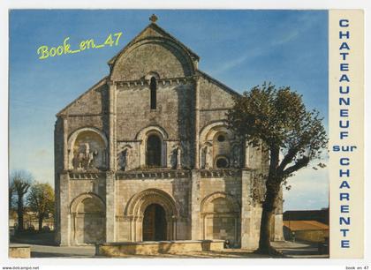 {90370} 16 Charente Châteauneuf sur Charente , L' église
