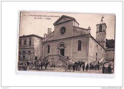 13 CHATEAURENARD Eglise, bien animée, Attelage Provencal, ed Brun 2, 191?