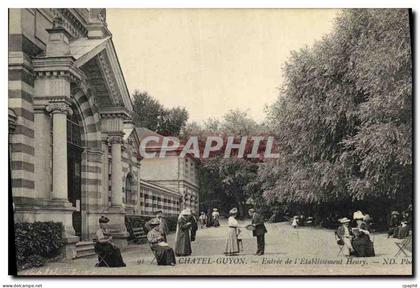 CPA Chatel Guyon Entree de l Etablissement Henry