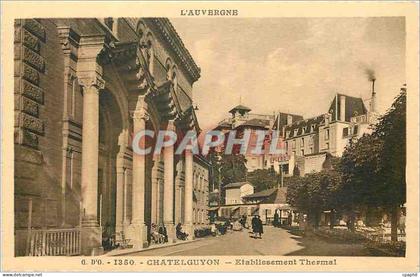CPA Chatel Guyon Etablissement Thermal