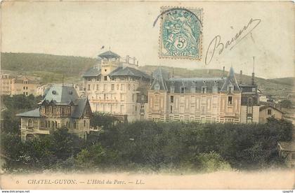 CPA Chatel Guyon L'Hotel du Parc