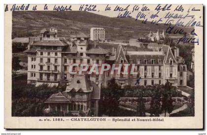 CPA Chatel Guyon Splendid et nouvel Hotel