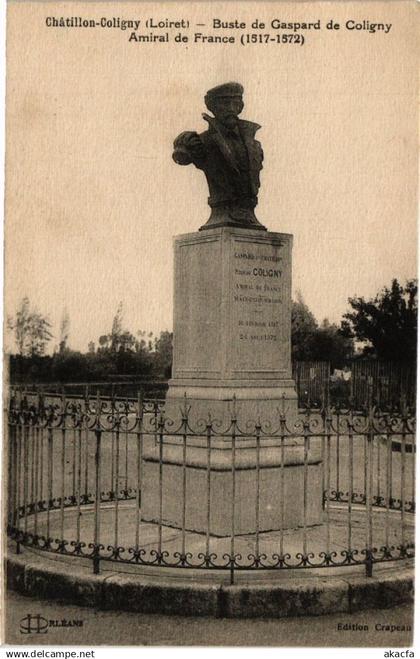 CPA CHATILLON-COLIGNY - Buste de Gaspard de COLIGNY - Amiral.. (228461)