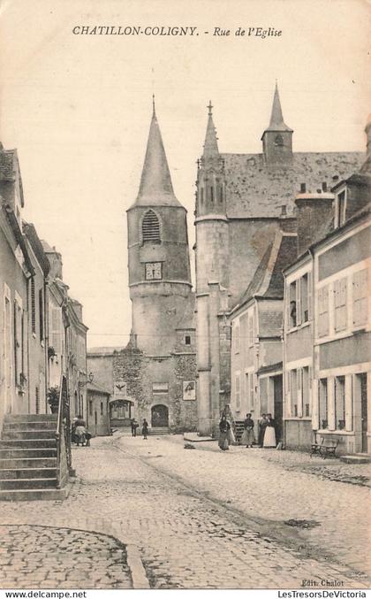 FRANCE - Chatillon Coligny - Rue Eglise - commune - Ed Chalot - CPA