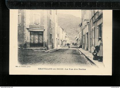 CHATILLON-EN-DIOIS - La rue des reclus