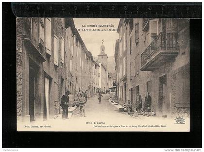 CHATILLON-EN-DIOIS - Rue neuve