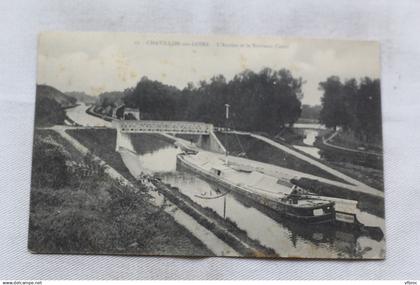 Cpa 1906, Chatillon sur Loire, l'ancien et le nouveau canal, péniches et bateliers, Loiret 45