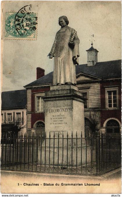 CPA Chaulnes Statue Lhomond (1498857)