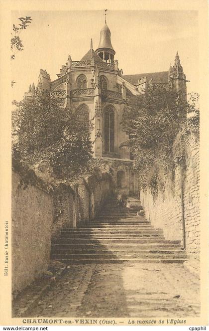 CPA Chaumont en Vexin Oise La montee de l'Eglise