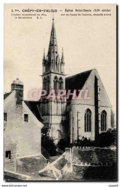 Crepy en Valois CPA Eglise Saint Denis
