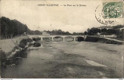 Crest CPA La pont sur la Drome