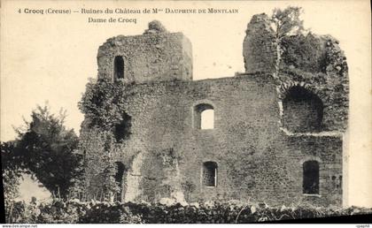 CPA Crocq Ruines Du Chateau De Dauphine De Montlain