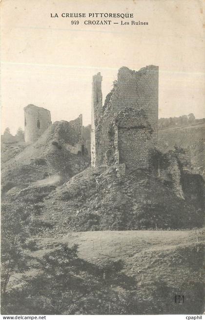 CPA Crozant Les Ruines