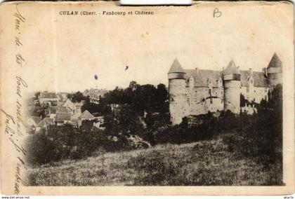 CPA CULAN Faubourg et Chateau (613422)